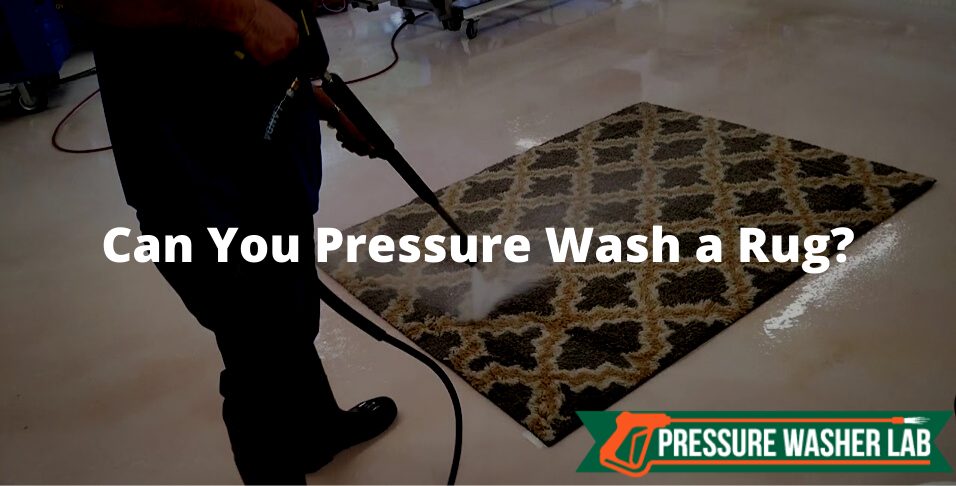 pressure wash a rug