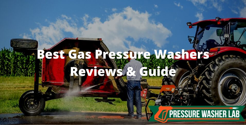 choosing gas pressure washers