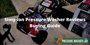 choosing simpson pressure washer