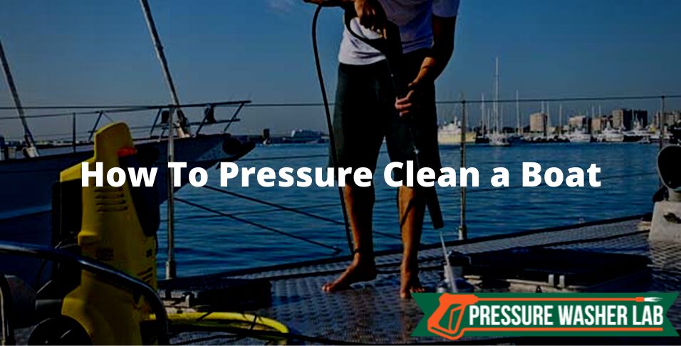 pressure clean a boat