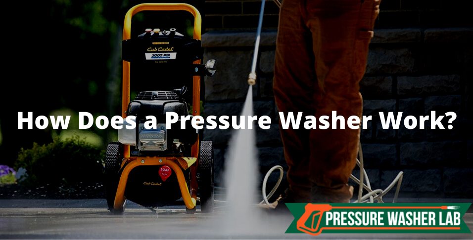 the working mechanism of pressure washer