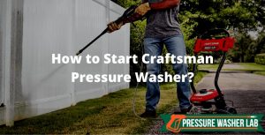 starting craftsman pressure washer